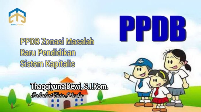 Kelebihan dan kekurangan sistem zonasi PPDB SMA dan dampaknya bagi pemerataan pendidikan