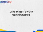 Cara Install Driver Wifi Windows