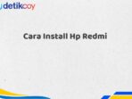 Cara Install Hp Redmi