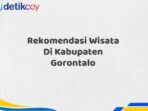 Rekomendasi Wisata Di Kabupaten Gorontalo