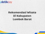 Rekomendasi Wisata Di Kabupaten Lombok Barat