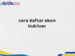 cara daftar akun indriver