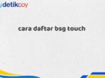 cara daftar bsg touch