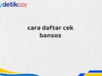 cara daftar cek bansos