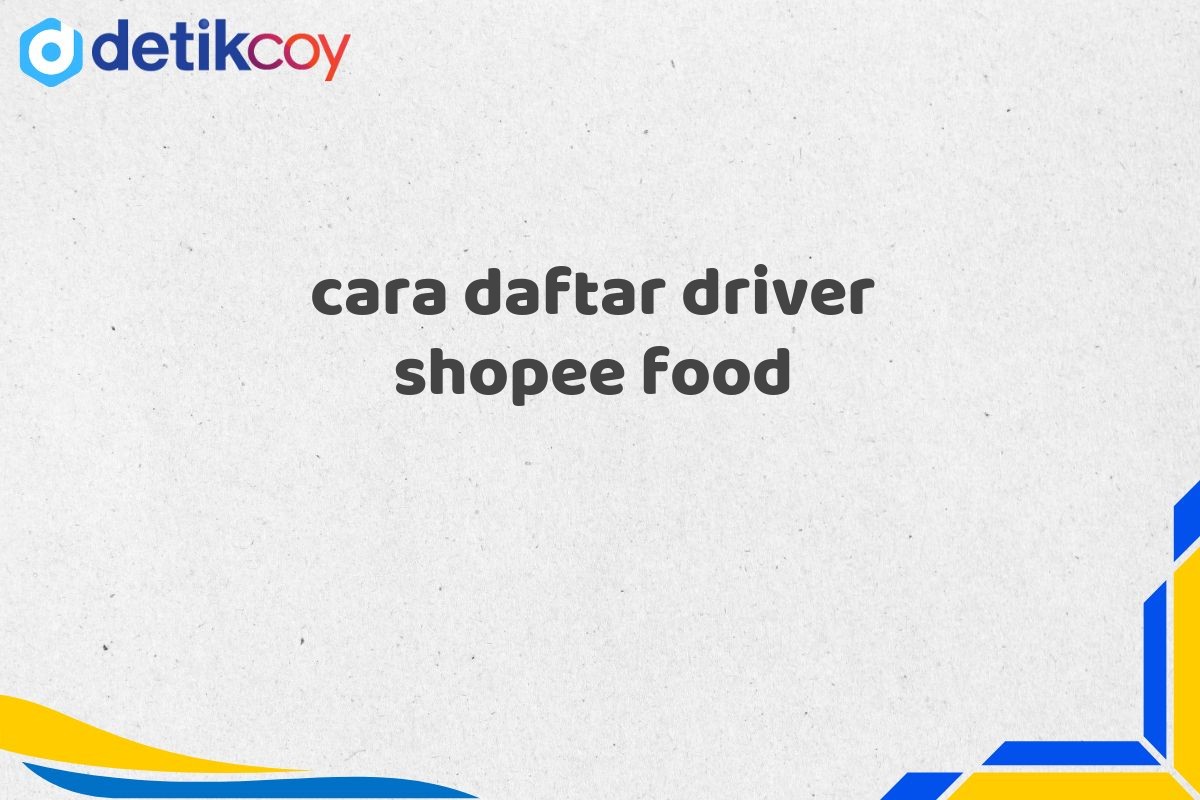 cara daftar driver shopee food