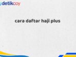 cara daftar haji plus