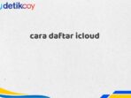 cara daftar icloud