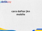 cara daftar jkn mobile