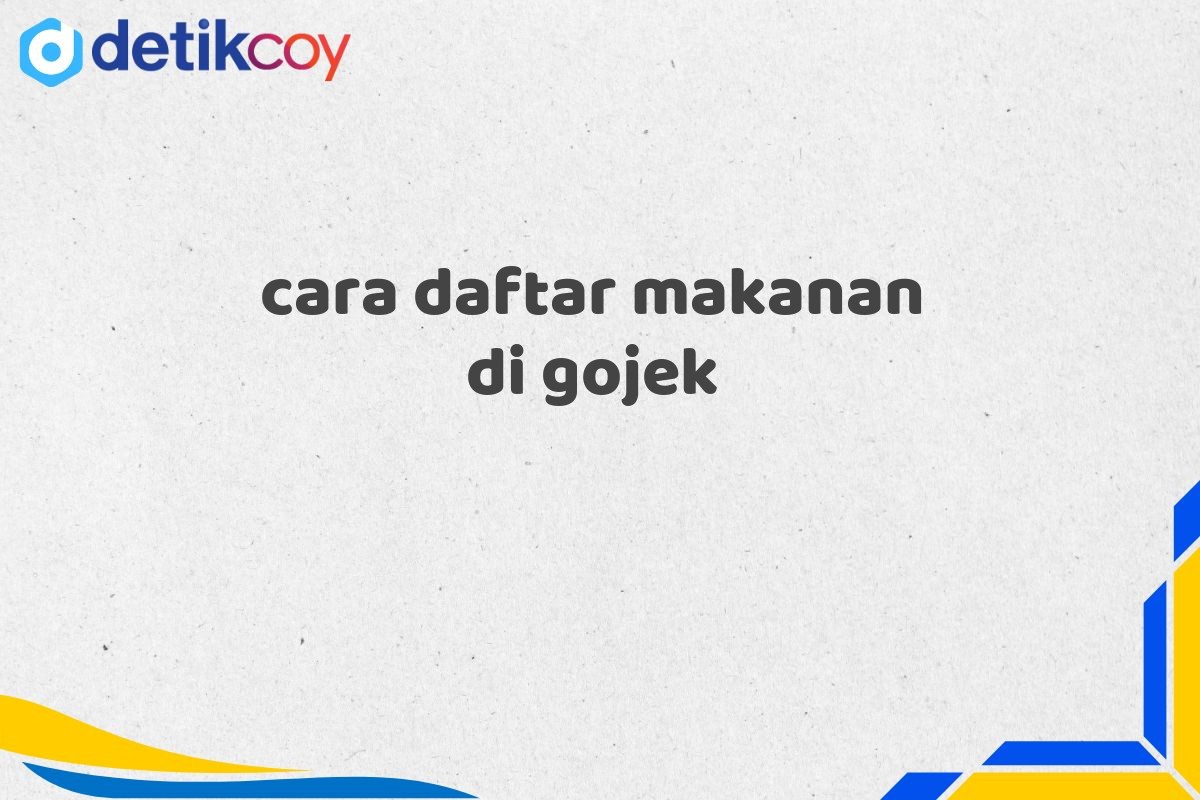 cara daftar makanan di gojek