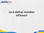 cara daftar member alfamart