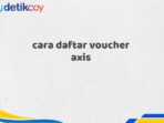 cara daftar voucher axis