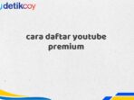 cara daftar youtube premium