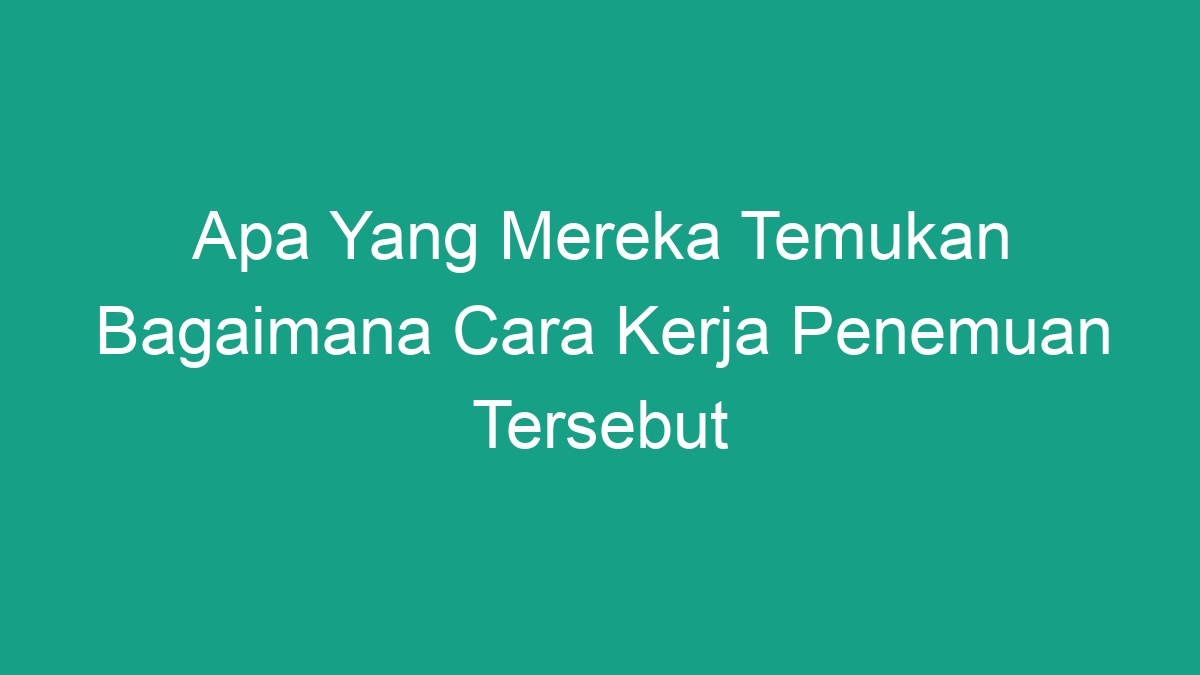 Bagaimana Cara Kerja Penemuan Wright Bersaudara