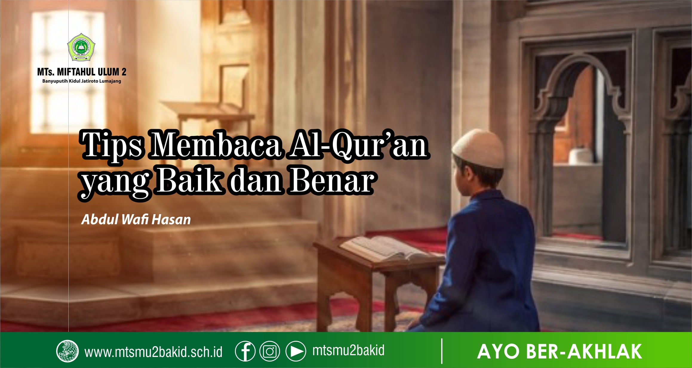 Bagaimana Cara Membaca Alquran Yang Benar