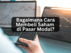 Bagaimana Cara Membeli Saham