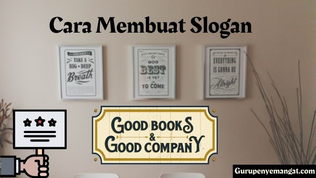 Bagaimana Cara Membuat Slogan