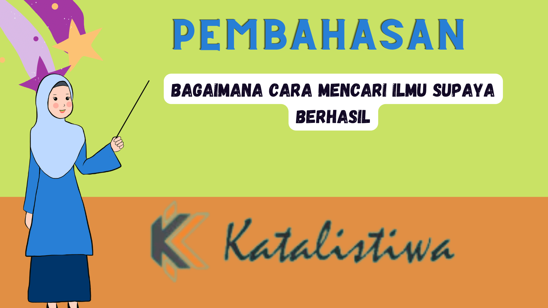 Rahasia Sukses Cara Jitu Cari Ilmu Raih Impianmu!