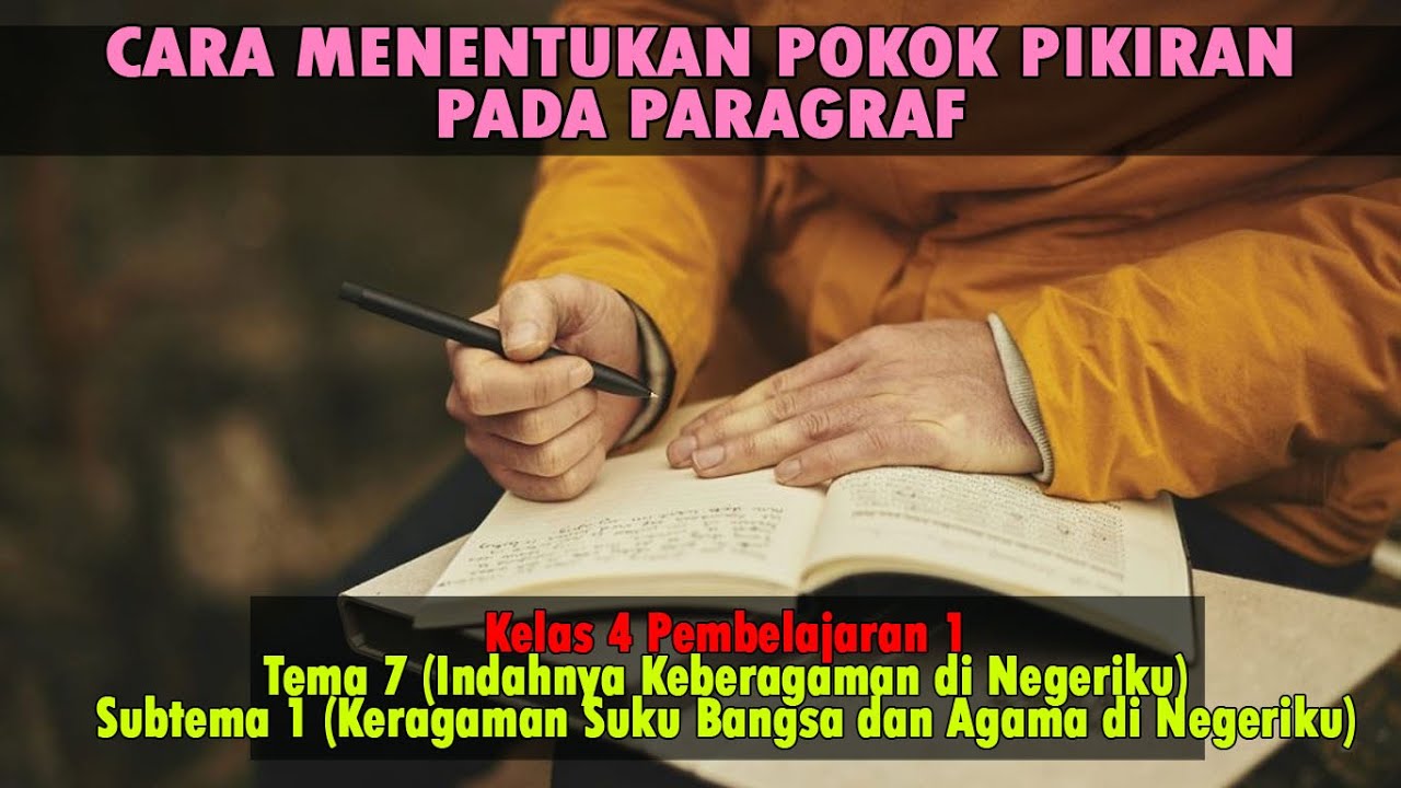 Bagaimana Cara Menentukan Pokok Pikiran