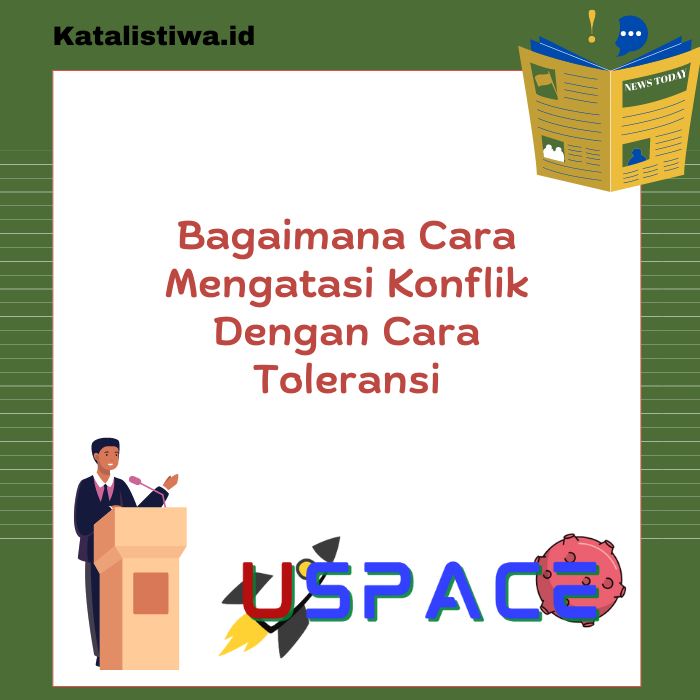 Bagaimana Cara Mengatasi Konflik