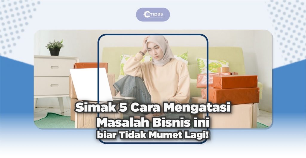 Bagaimana Cara Mengatasi Permasalahan