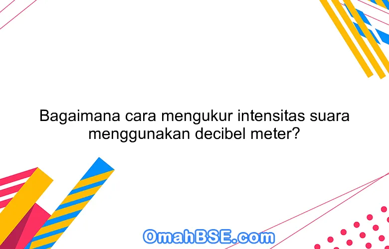 Rahasia Redam Getaran Berisik Kontrol Intensitas Suara!