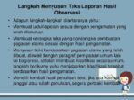 Bagaimana Cara Menyusun Teks Laporan Hasil Observasi