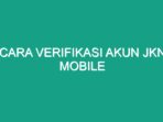 Bagaimana Cara Verifikasi Akun Mobile Jkn